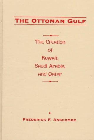 The Ottoman Gulf