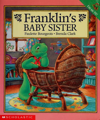 Franklin's baby sister