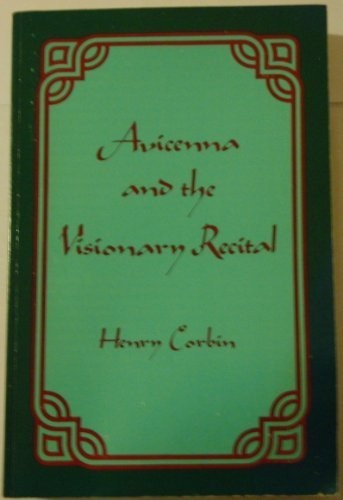 Avicenna and the visionary recital