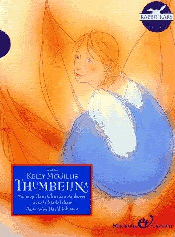 Thumbelina/Minibook/Cassette/Rabbit Ears