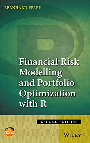 Financial risk modelling and portfolio optimization with R
