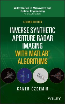 Inverse Synthetic Aperture Radar Imaging with MATLAB Algorithms