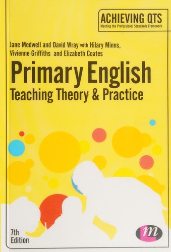 Primary English : Teaching Theory and Practice