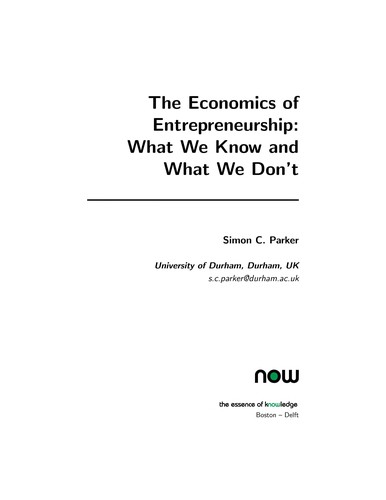 The economics of entrepreneurship